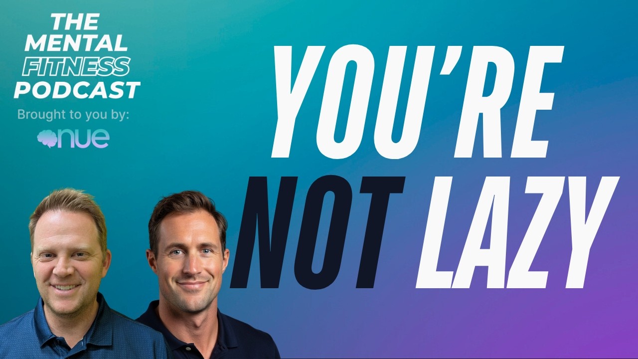 Episode 40 of The Mental Fitness Podcast